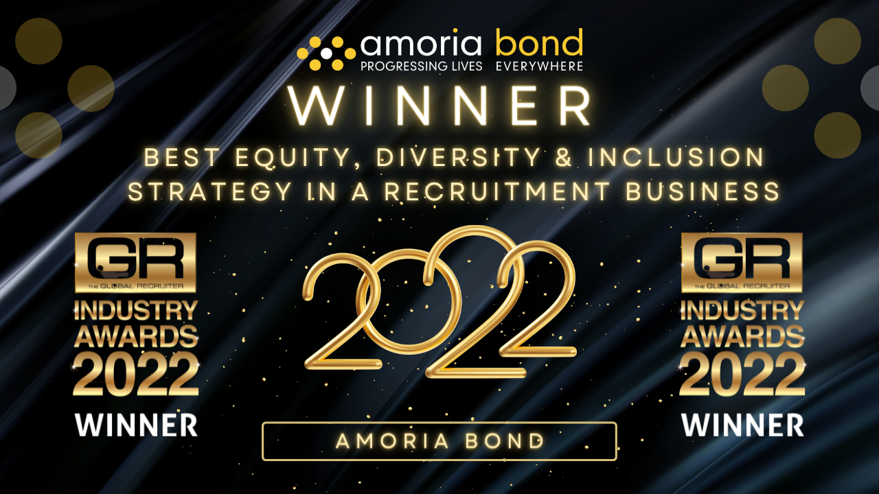 Amoria Bond gewinnt Award für "Best Equity, Diversity & Inclusion Strategy in a Recruitment Business"!