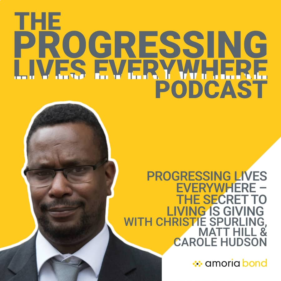 Progressing Lives Everywhere - The Secret to Living is Giving 
