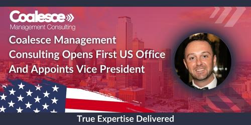 Coalesce Opens First US Office And Appoints Vice President Of The Americas