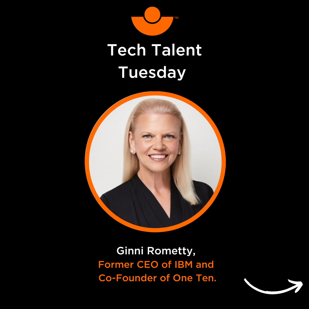 Tech Talent Tuesday- Ginni Rometty 