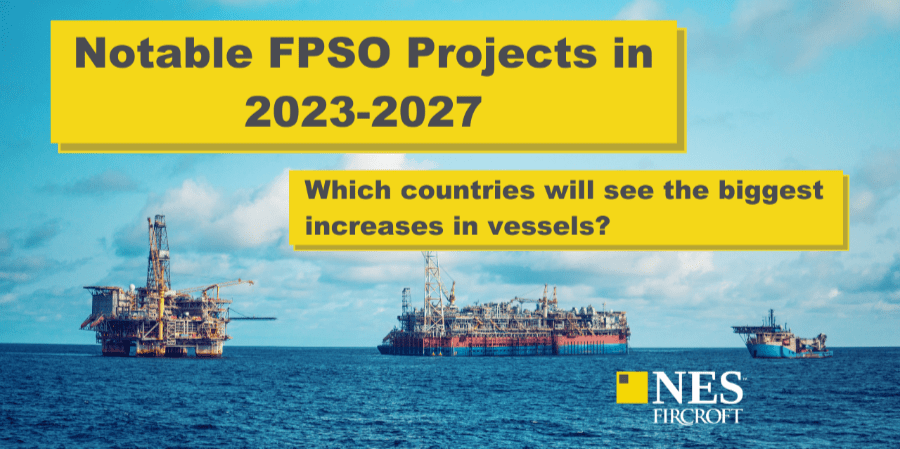 Notable FPSO Projects In 2023-2027