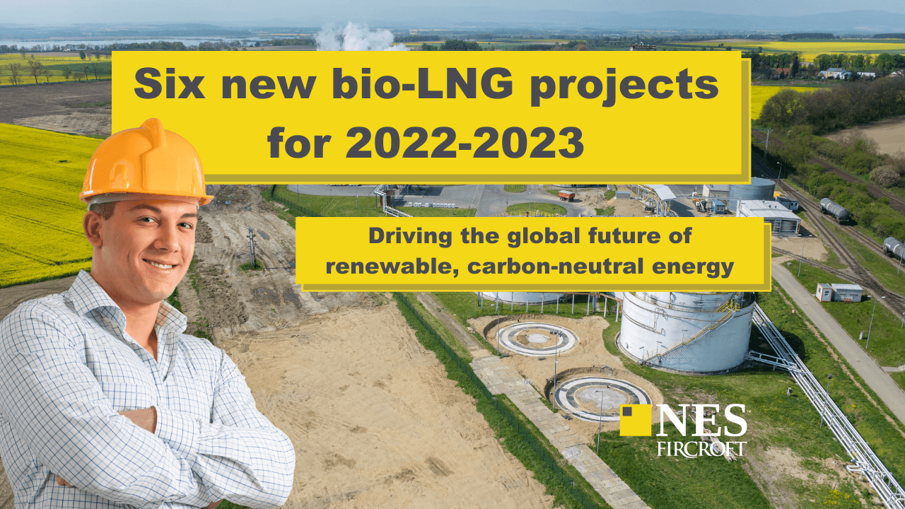 Six New Bio-LNG Initiatives As The Gas Industry Work Towards Zero Carbon